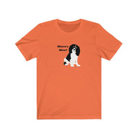 Cavalier King Charles Spaniel Where's Mine Jersey Tee – Image Description – Orange color t-shirt with a tri color Cavalier King Charles Spaniel sitting with it’s head tilted with the wording, “Where’s Mine?” next to the dog’s black colored head.